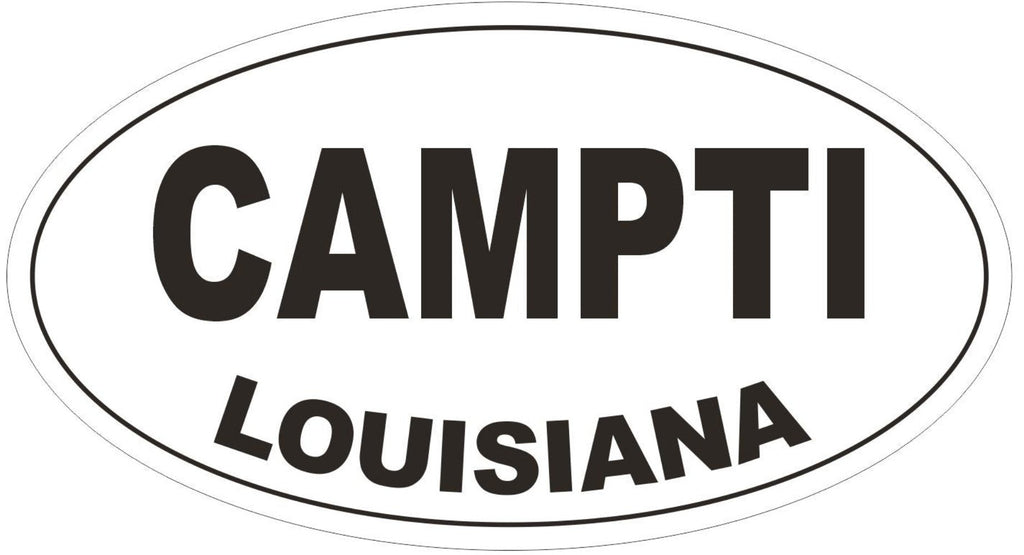 Campti Louisiana Oval Bumper Sticker or Helmet Sticker D3794