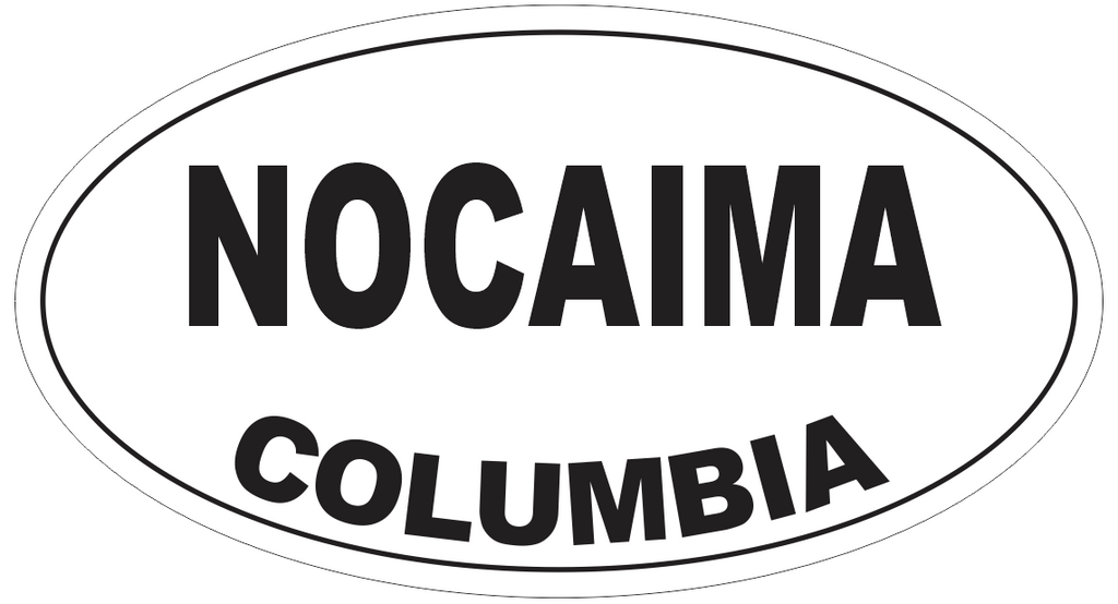 Nocaima Columbia Oval Bumper Sticker or Helmet Sticker D4853