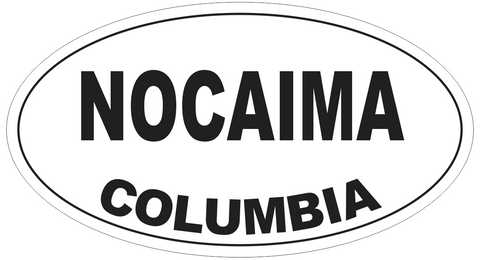 Nocaima Columbia Oval Bumper Sticker or Helmet Sticker D4853