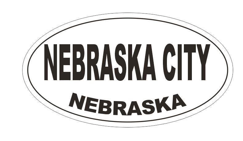 Nebraska City Nebraska Bumper Sticker or Helmet Sticker D5334 Oval