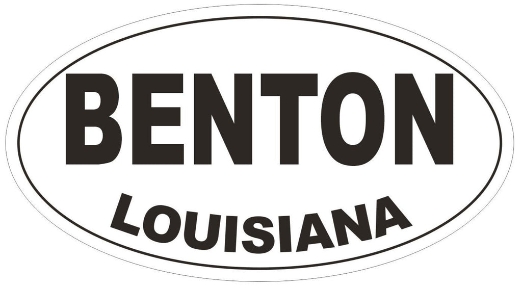 Benton Louisiana Oval Bumper Sticker or Helmet Sticker D3785