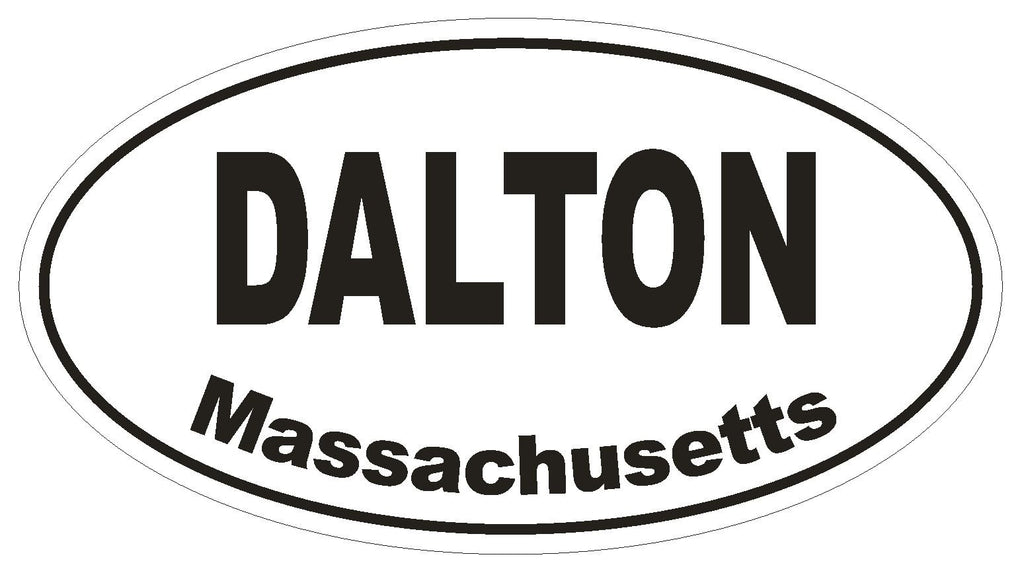 Dalton Massachusetts Oval Bumper Sticker or Helmet Sticker D1435 Euro Oval - Winter Park Products