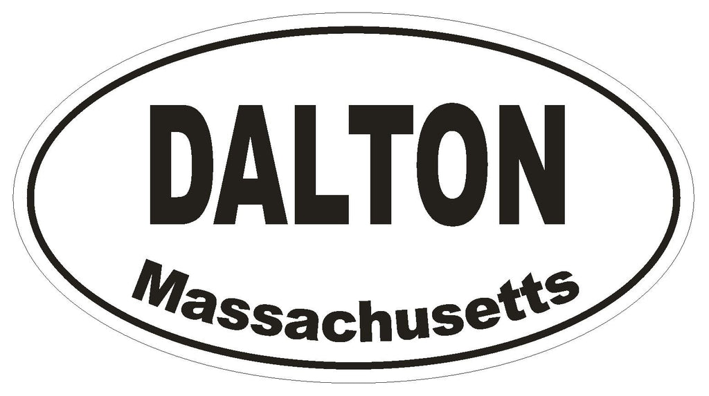 Dalton Massachusetts Oval Bumper Sticker or Helmet Sticker D1435 Euro Oval - Winter Park Products