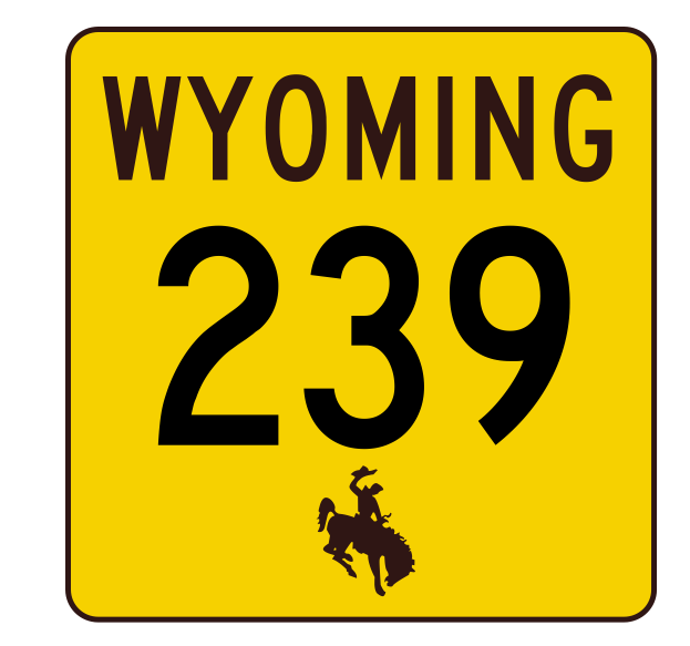 Wyoming Highway 239 Sticker R3480 Highway Sign