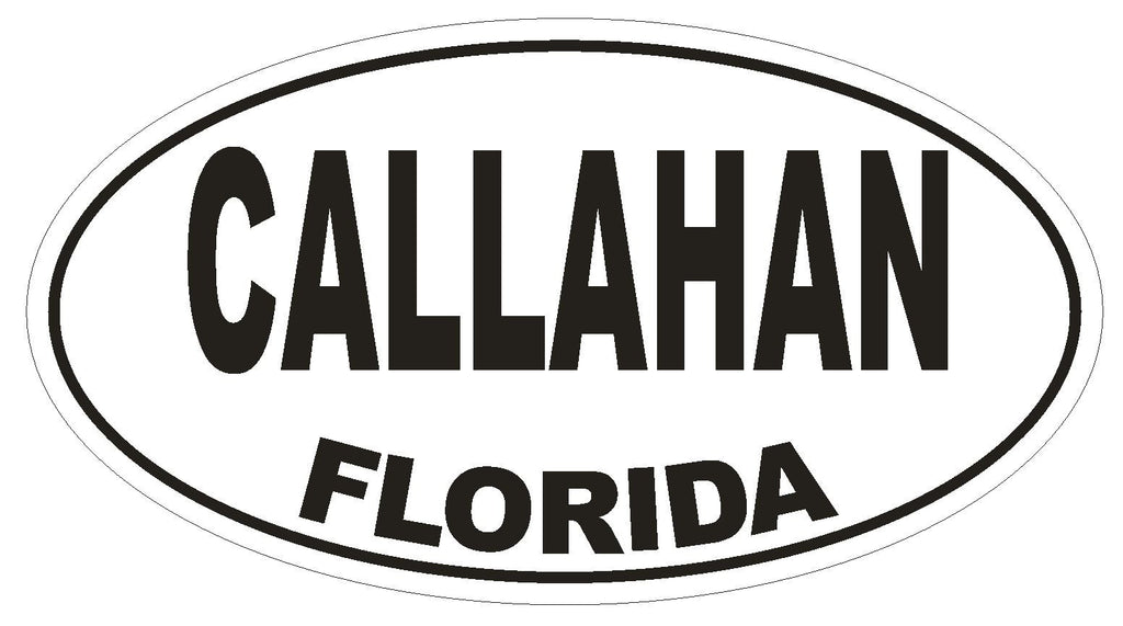 Callahan Florida Oval Bumper Sticker or Helmet Sticker D1463 Euro Oval - Winter Park Products