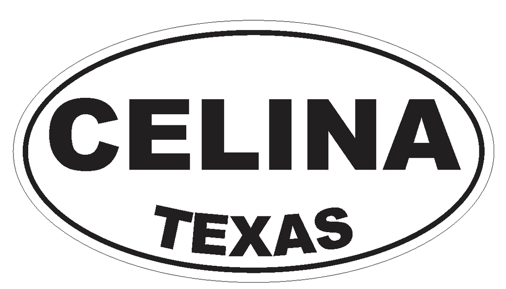 Celina Texas Oval Bumper Sticker or Helmet Sticker D3258 Euro Oval - Winter Park Products