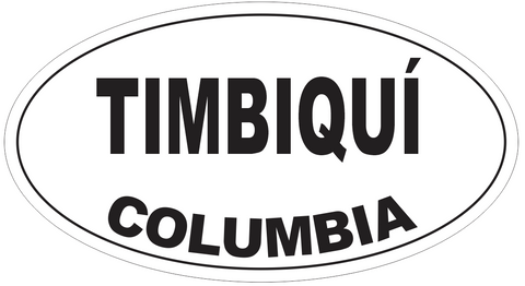 Timbiqui Columbia Oval Bumper Sticker or Helmet Sticker D4813