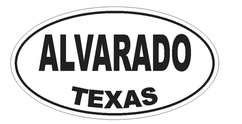 Alvarado Texas Oval Bumper Sticker or Helmet Sticker D3130 Euro Oval - Winter Park Products