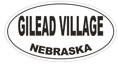 Gilead Village Nebraska Oval Bumper Sticker or Helmet Sticker D5044 Oval
