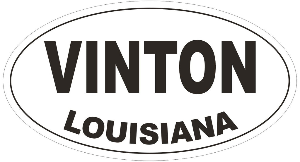 Vinton Louisiana Oval Bumper Sticker or Helmet Sticker D3878
