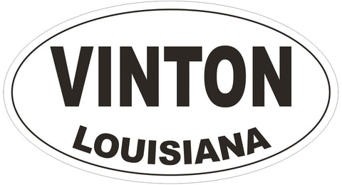 Vinton Louisiana Oval Bumper Sticker or Helmet Sticker D3878