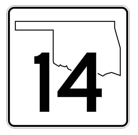 Oklahoma State Highway 14 Sticker Decal R5569 Highway Route Sign