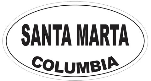 Santa Marta Columbia Oval Bumper Sticker or Helmet Sticker D5450