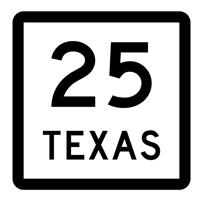 Texas State Highway 25 Sticker Decal R2279 Highway Sign - Winter Park Products