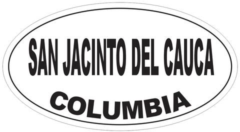 San Jacinto del Cauca Columbia Oval Bumper Sticker or Helmet Sticker D5548