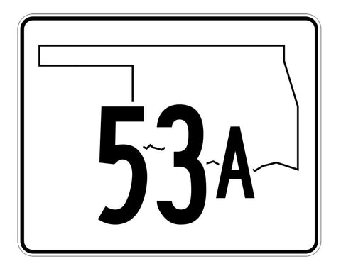 Oklahoma State Highway 53A Sticker Decal R5618 Highway Route Sign
