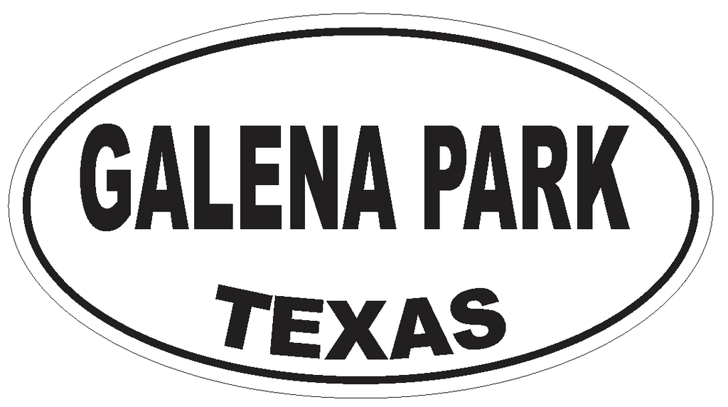 Galena Park Texas Oval Bumper Sticker or Helmet Sticker D3440 Euro Oval - Winter Park Products