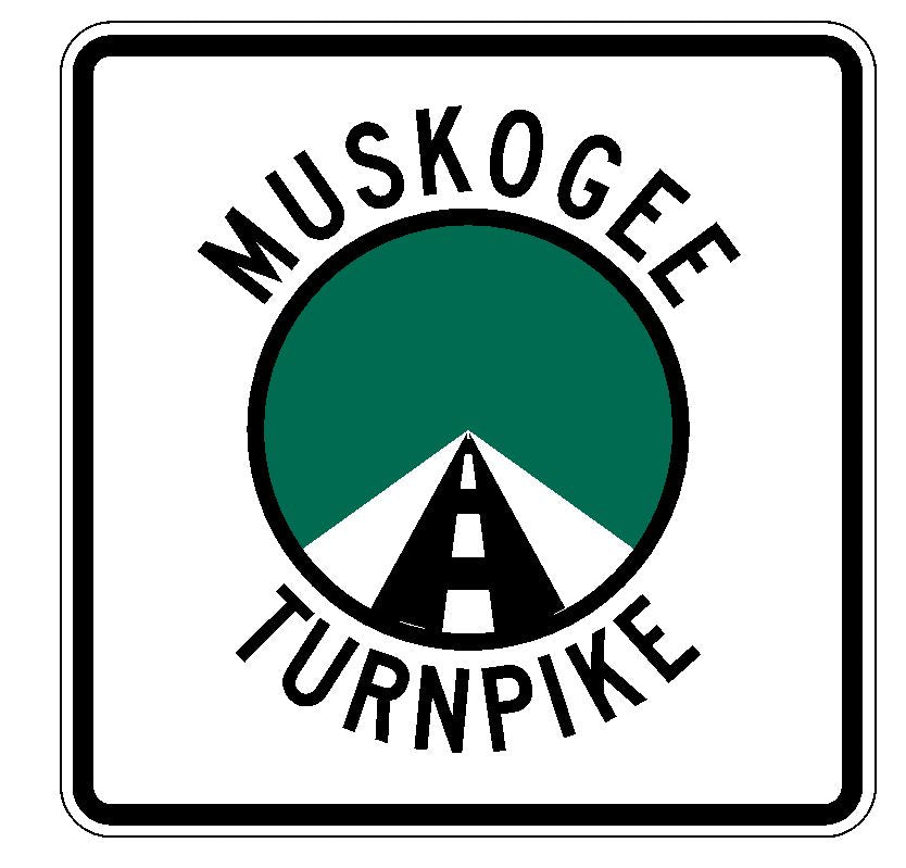 Muskogee Turnpike Sticker R3678 Highway Sign