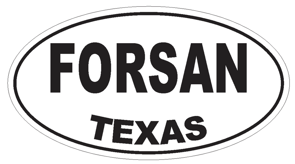 Forsan Texas Oval Bumper Sticker or Helmet Sticker D3388 Euro Oval - Winter Park Products
