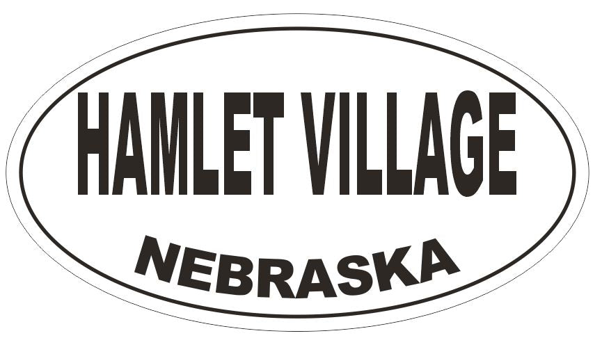 Hamlet Village Oval Bumper Sticker or Helmet Sticker D5066 Oval