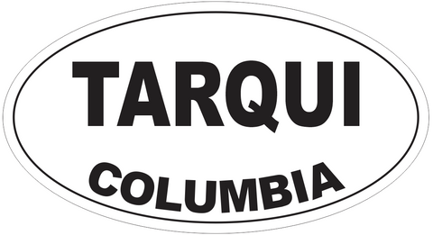 Tarqui Columbia Oval Bumper Sticker or Helmet Sticker D4538