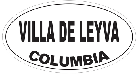 Villa de Leyva Columbia Oval Bumper Sticker or Helmet Sticker D5559
