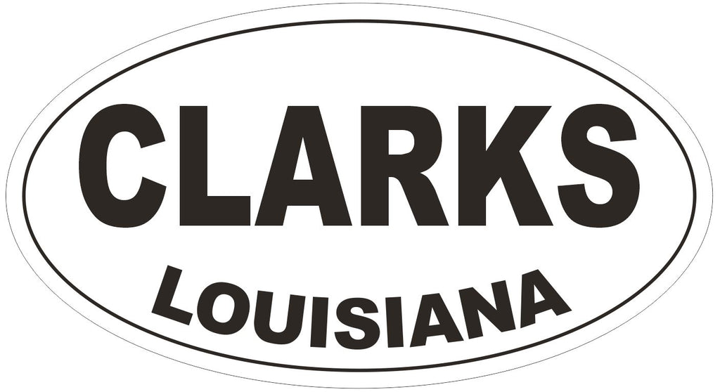 Clarks Louisiana Oval Bumper Sticker or Helmet Sticker D3800