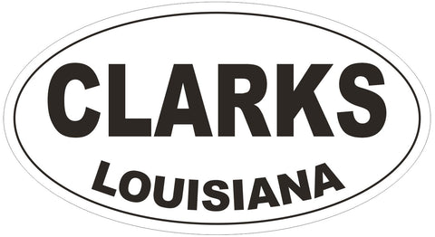 Clarks Louisiana Oval Bumper Sticker or Helmet Sticker D3800