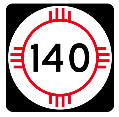 New Mexico State Road 140 Sticker R4150 Highway Sign Road Sign Decal