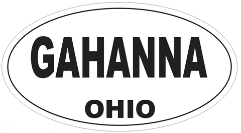 Gahanna Ohio Oval Bumper Sticker or Helmet Sticker D6096