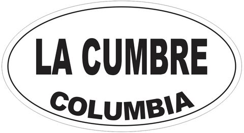 La Cumbre Columbia Oval Bumper Sticker or Helmet Sticker D5518