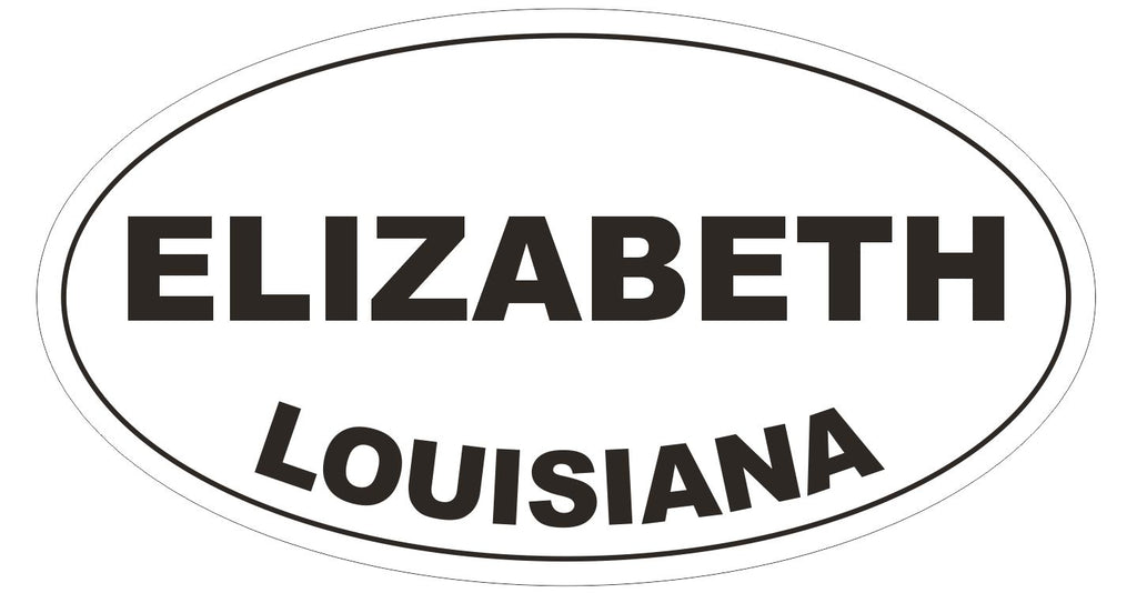 Elizabeth Louisiana Oval Bumper Sticker or Helmet Sticker D3908