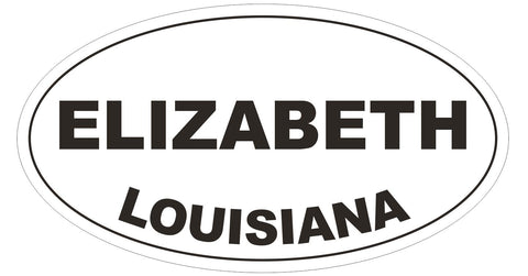 Elizabeth Louisiana Oval Bumper Sticker or Helmet Sticker D3908