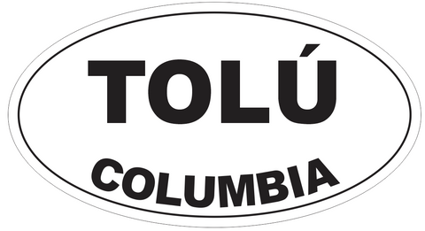 Tolu Columbia Oval Bumper Sticker or Helmet Sticker D4705