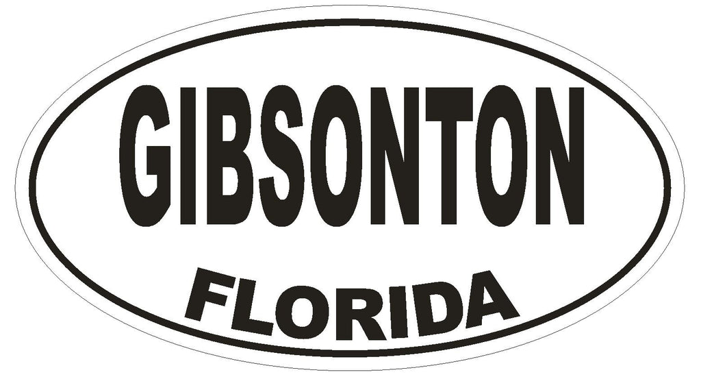 Gibsonton Florida Oval Bumper Sticker or Helmet Sticker D1696 Euro Oval - Winter Park Products