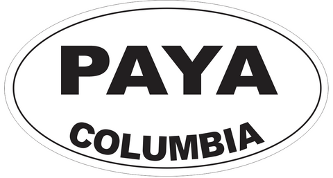 Paya Columbia Oval Bumper Sticker or Helmet Sticker D4339