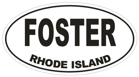 Foster Rhode Island Oval Bumper Sticker or Helmet Sticker D1494 Euro Oval - Winter Park Products