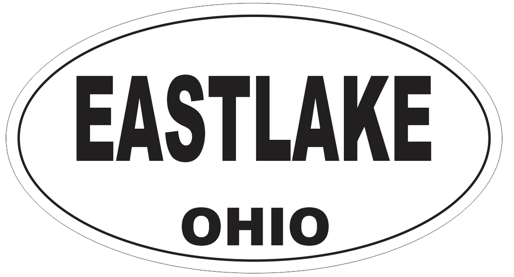 Eastlake Ohio Oval Bumper Sticker or Helmet Sticker D6082