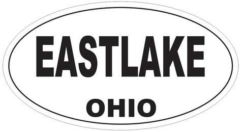 Eastlake Ohio Oval Bumper Sticker or Helmet Sticker D6082