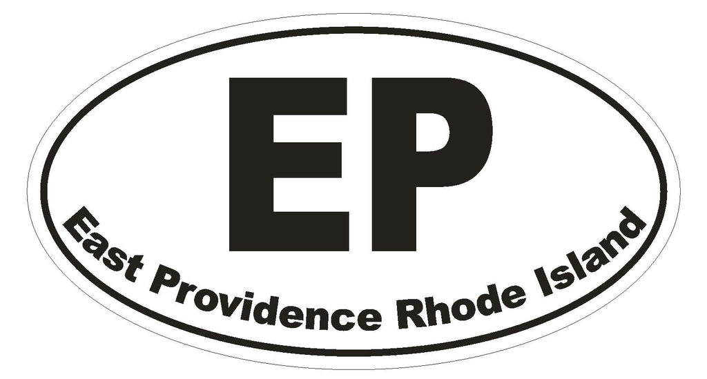 East Providence Rhode Island Oval Bumper Sticker or Helmet Sticker D1519 Euro - Winter Park Products