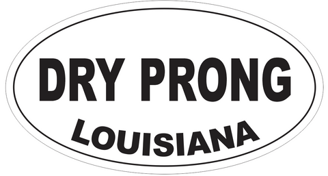 Dry Prong Louisiana Oval Bumper Sticker or Helmet Sticker D4042