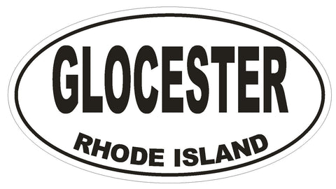 Glocester Rhode Island Oval Bumper Sticker or Helmet Sticker D1495 Euro Oval - Winter Park Products