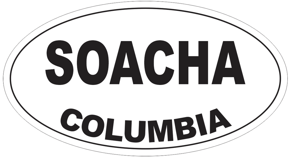 Soacha Columbia Oval Bumper Sticker or Helmet Sticker D4492