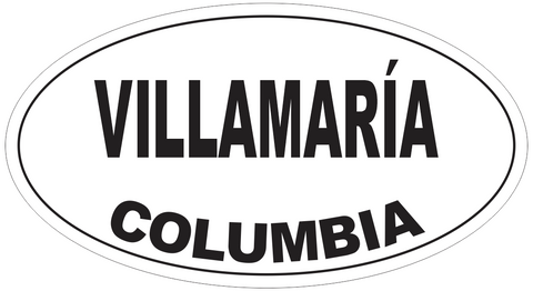 Villamaria Columbia Oval Bumper Sticker or Helmet Sticker D4808