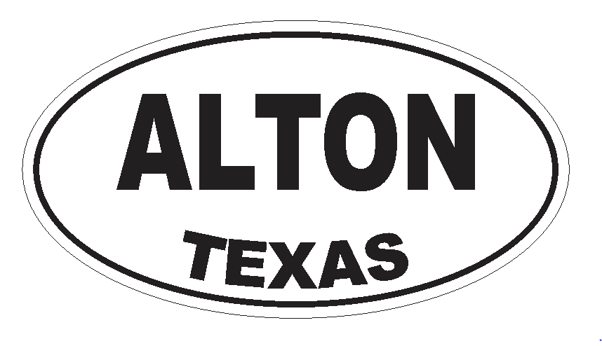 Alton Texas Oval Bumper Sticker or Helmet Sticker D3112 Euro Oval - Winter Park Products
