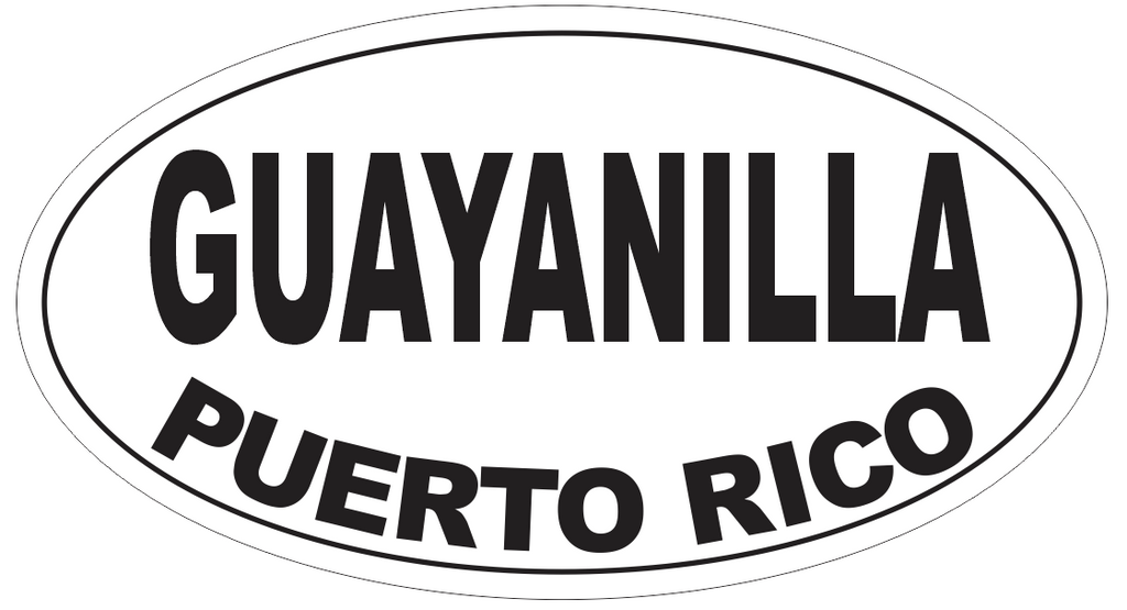 Guayanilla Puerto Rico Oval Bumper Sticker or Helmet Sticker D4114