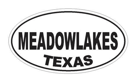 Meadowlakes Texas Oval Bumper Sticker or Helmet Sticker D3633 Euro Oval - Winter Park Products
