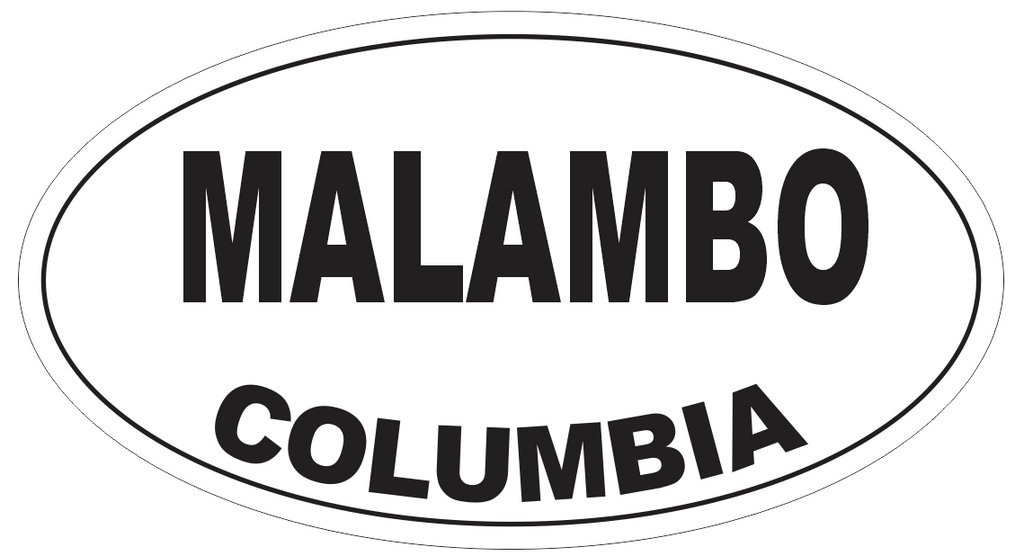 Malambo Columbia Oval Bumper Sticker or Helmet Sticker D4265