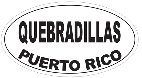 Quebradillas Puerto Rico Oval Bumper Sticker or Helmet Sticker D4149