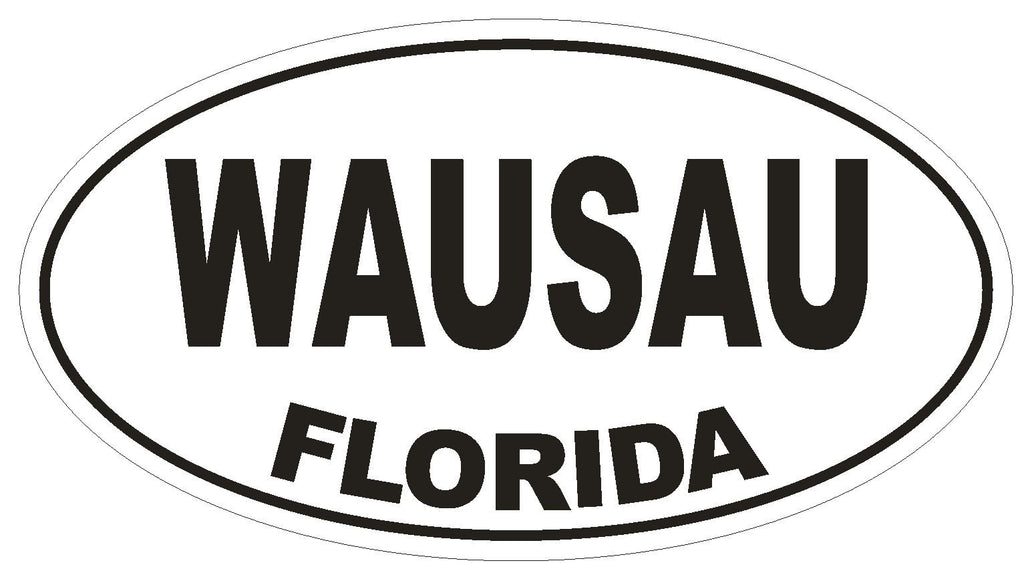 Wausau Florida Oval Bumper Sticker or Helmet Sticker D1355 Euro Oval - Winter Park Products